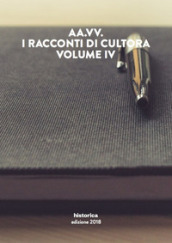 I racconti di Cultora. Vol. 4