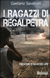 I ragazzi di Regalpetra