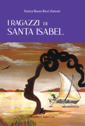 I ragazzi di Santa Isabel