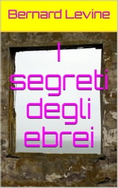 I segreti degli ebrei