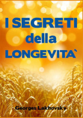 I segreti della longevità