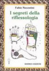 I segreti della riflessologia