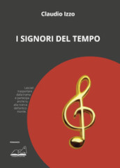 I signori del tempo