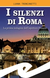 I silenzi di Roma