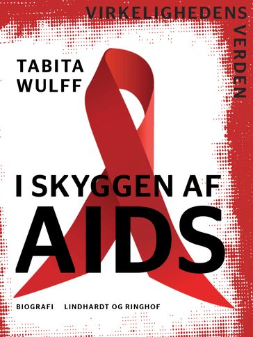 I skyggen af AIDS - Tabita Wulff