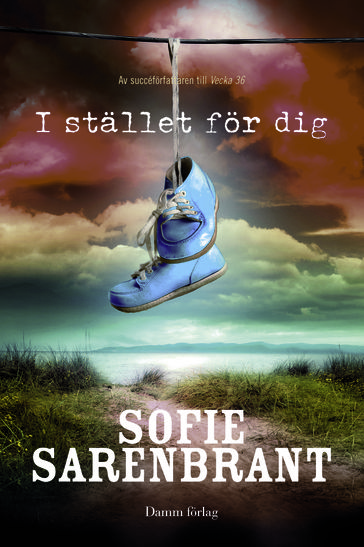 I stallet for dig - Sofie Sarenbrant