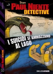 I suicidi si ammazzano al lago