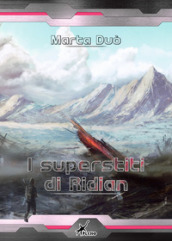 I superstiti di Ridian