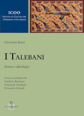 I talebani. Storia e ideologia