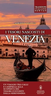 I tesori nascosti di Venezia