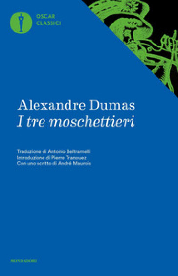 I tre moschettieri - Alexandre Dumas