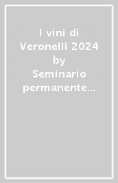 I vini di Veronelli 2024
