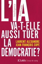 L IA va-t-elle aussi tuer la démocratie ?