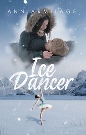 ICE DANCER