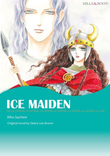 ICE MAIDEN - Debra Lee Brown