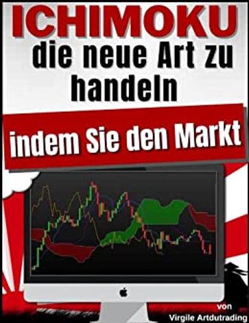 ICHIMOKU - die neue Art zu handeln indem Sie den Markt - Virgile - Artdutrading