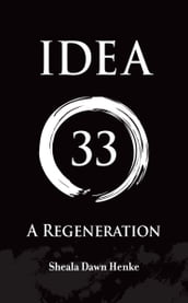 IDEA33- A Regeneration
