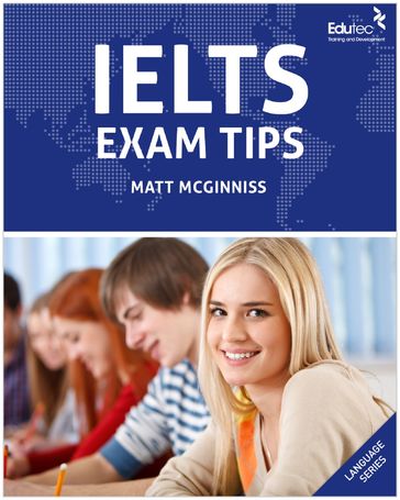 IELTS Exam Tips - Matt McGinniss