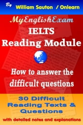 IELTS Reading Module: How to Answer the Difficult Questions