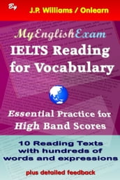 IELTS Reading for Vocabulary: Essential Practice for High Band Scores
