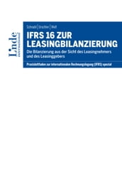 IFRS 16 zur Leasingbilanzierung