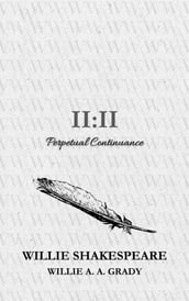 II:II Perpetual Continuance