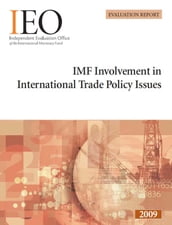 IMF Involvement in International Trade Policy Issues