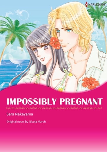 IMPOSSIBLY PREGNANT - Nicola Marsh