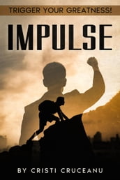 IMPULSE: