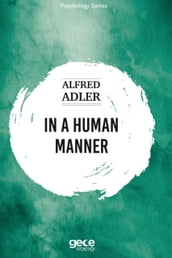 IN A HUMAN MANNER