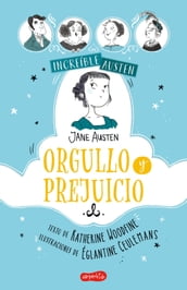 INCREÍBLE AUSTEN. Orgullo y prejuicio