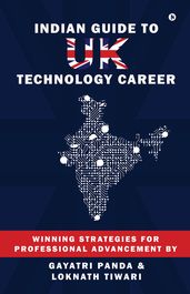 INDIAN GUIDE TO UK TECHNOLOGY CAREER