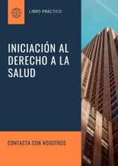 INICIACIÓN AL DERECHO A LA SALUD