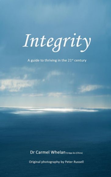 INTEGRITY - Carmel Whelan - Peter Russell