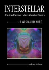 INTERSTELLAR - A Series of Science Fiction Adventure Stories