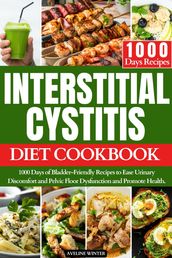 INTERSTITIAL CYSTITIS DIET COOKBOOK