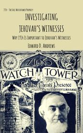 INVESTIGATING JEHOVAH S WITNESSES