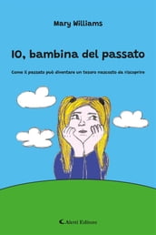 IO, bambina del passato