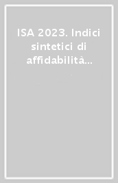 ISA 2023. Indici sintetici di affidabilità fiscale