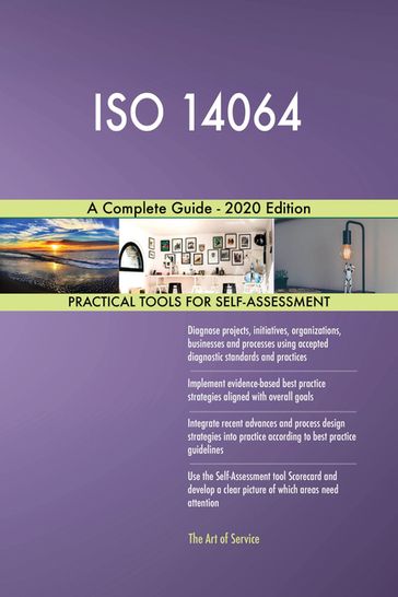 ISO 14064 A Complete Guide - 2020 Edition - Gerardus Blokdyk