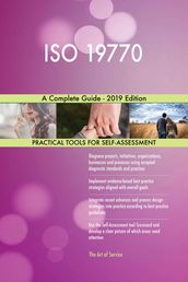 ISO 19770 A Complete Guide - 2019 Edition