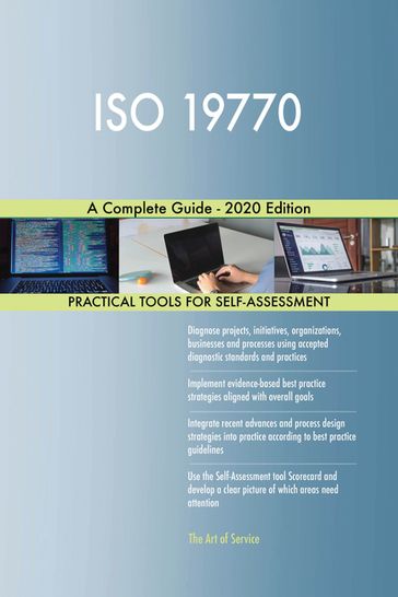ISO 19770 A Complete Guide - 2020 Edition - Gerardus Blokdyk