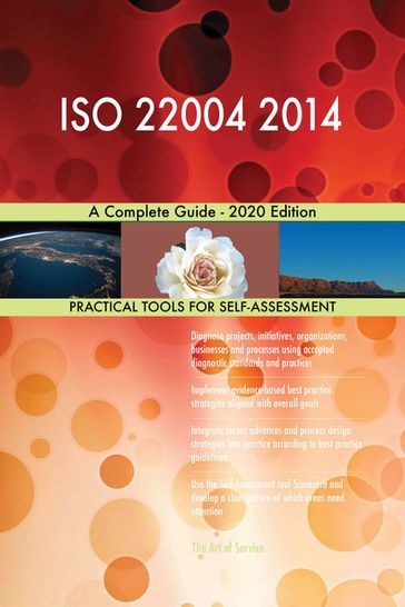 ISO 22004 2014 A Complete Guide - 2020 Edition - Gerardus Blokdyk