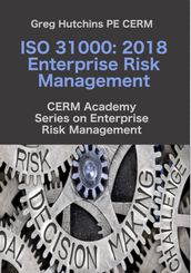 ISO 31000:2018 Enterprise Risk Management
