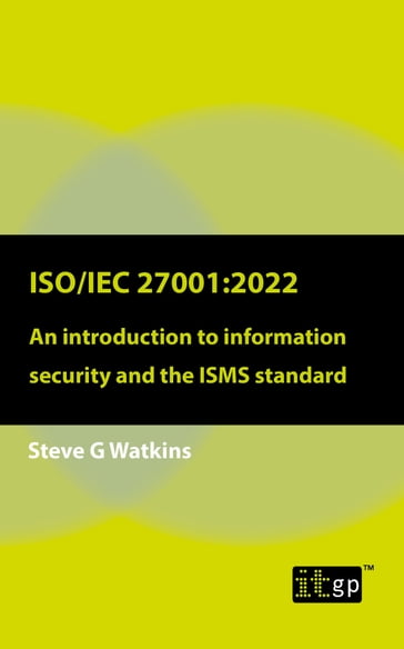 ISO/IEC 27001:2022 - Steve Watkins