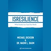 ISResilience: What Israelis Can Teach the World