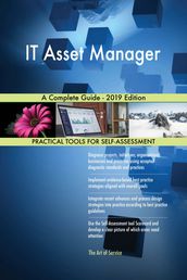 IT Asset Manager A Complete Guide - 2019 Edition