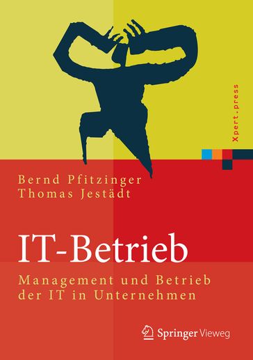 IT-Betrieb - Bernd Pfitzinger - Thomas Jestadt
