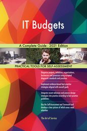 IT Budgets A Complete Guide - 2021 Edition