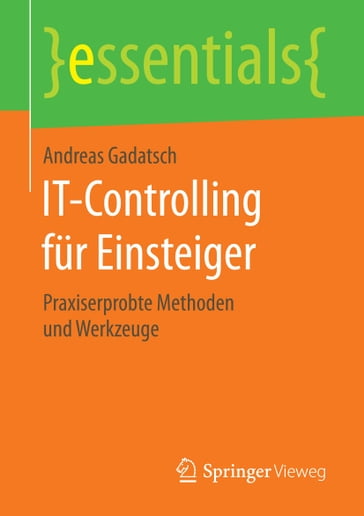 IT-Controlling für Einsteiger - Andreas Gadatsch